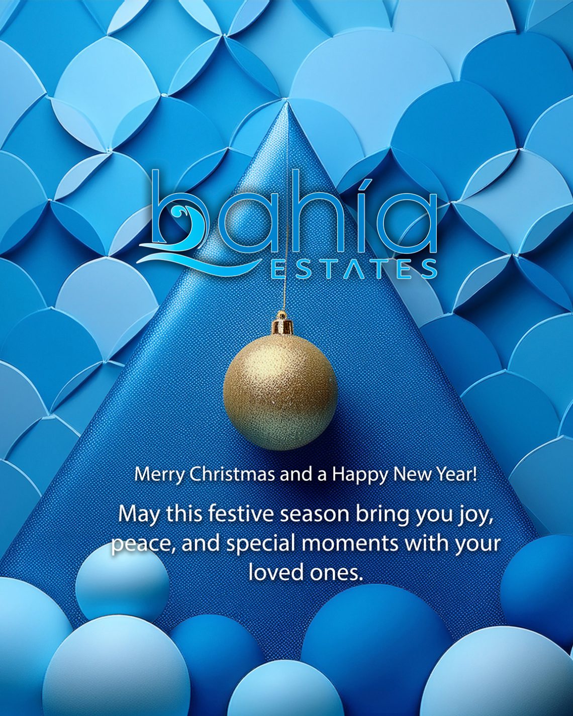 Season’s Greetings from Bahia Estates